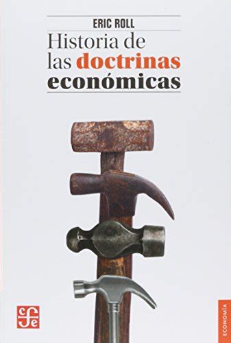 Historia De Las Doctrinas Economicas History Of Economic Doctrines By