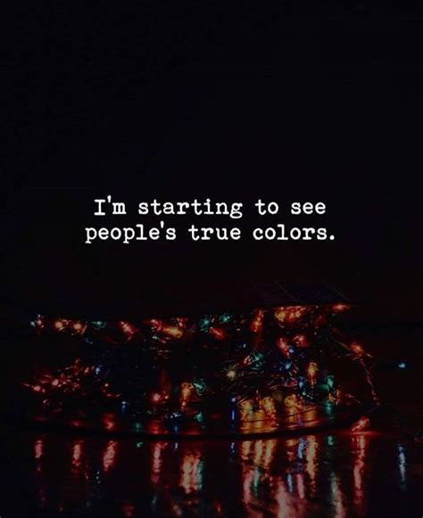 58+ Peoples True Colors Quotes