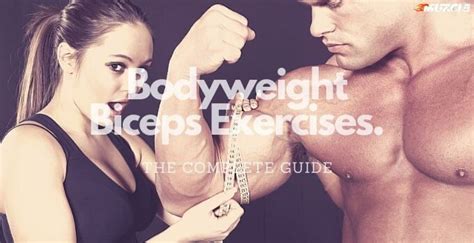 The Best Bodyweight Bicep Exercises A Champions Guide