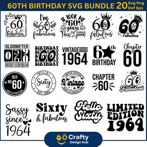 60th Birthday Svg Bundle 60 And Fabulous Svg 60th Birthday Svg 60th