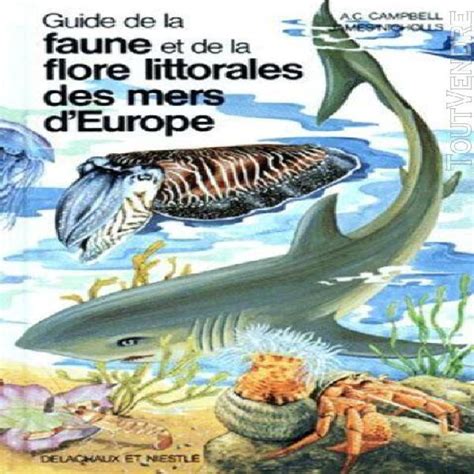 Guide De La Faune Et De La Flore Littorales Des Mers D Europ En France