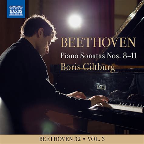 Beethoven Boris Giltburg Performs The Complete Piano Sonatas