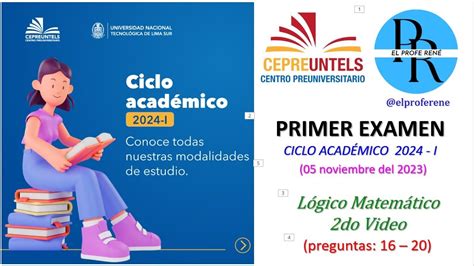 Logico Matematico Video Primer Examen Cepre Untels I