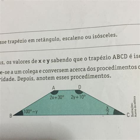 Calcule Em Graus Os Valores X E Y Sabendo Que O Trapézio Abcd E