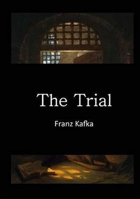 Classic Franz Kafka English Translation The Trial Franz Kafka 9781522952039 Boeken