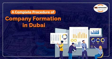 A Complete Procedure Of Company Formation In Dubai