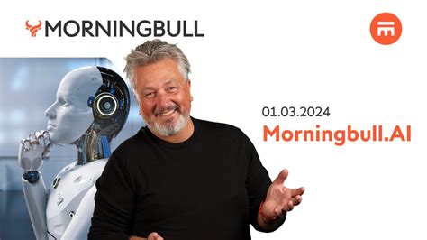 Morningbull Ai Morningbull Le R Veil Des March S Swissquote Youtube