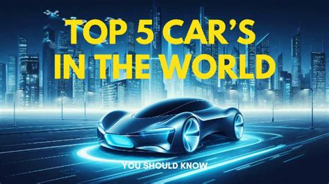 Top Cars In The World You Should Know Facts Trending Shorts Cars