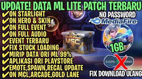 Data ML Lite Full Event 1Gb Terbaru Patch Novaria ML Lite Cara