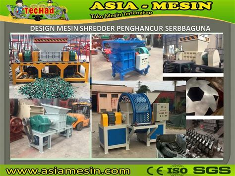 Mesin Shredder Plastik Asia Mesin