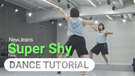 Tutorial Newjeans 뉴진스 Super Shy Dance Tutorial 안무 배우기 거울모드