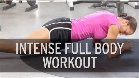 Intense Full Body Workout Routine Youtube