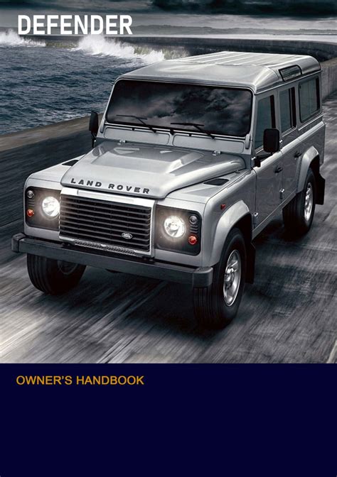 Master Your Land Rover Experience With The Ultimate Defender Owners