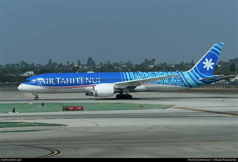 Aircraft Photo Of F ONUI Boeing 787 9 Dreamliner Air Tahiti Nui