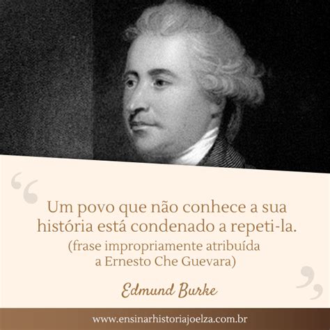 Um povo que não conhece a sua história está condenado a repeti la