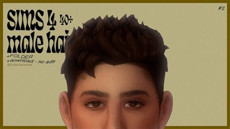 40 HAIR MALE CC FOLDER FOR THE SIMS 4 MAXIS MATCH Contenido