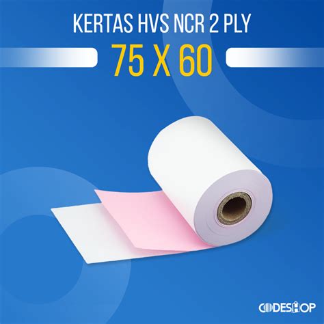 Jual Kertas Struk Kasir HVS NCR 60 X 75 Mm 2PLY HVS NCR 2 PLY