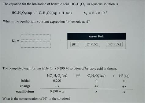 Solved The Equation For The Ionization Of Benzoic Acid Chegg