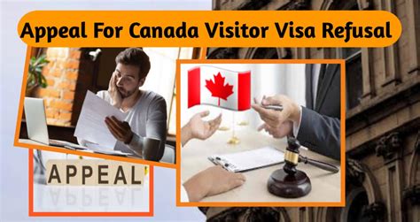 How To Appeal For Canada Visitor Visa Refusal Canada Info