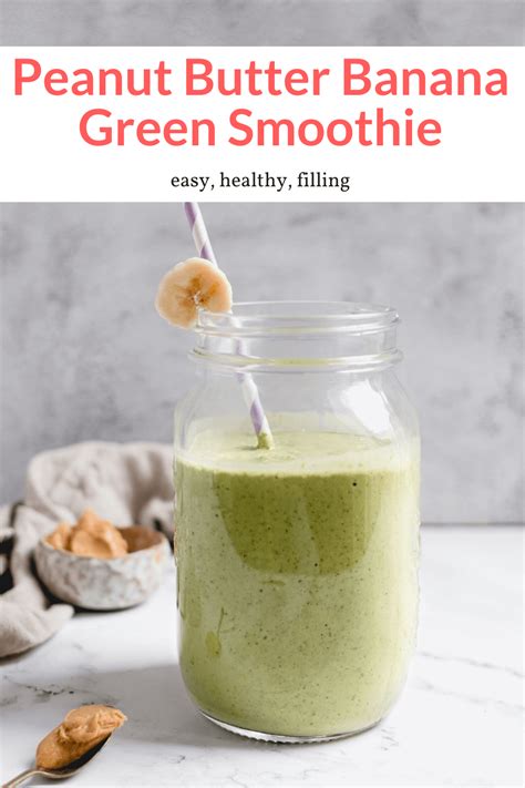 Peanut Butter Banana Green Smoothie Slender Kitchen