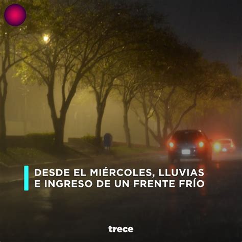 Trece on Twitter Adiós al veranillo de San Juan Desde el