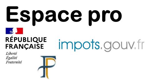 Comment Cr Er Un Compte Imp Ts Et Acc Der Votre Espace Professionnel