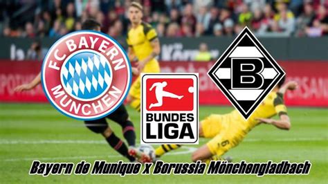 Campeonato Alemão ao vivo jogo do Bayern de Munique x Mönchengladbach