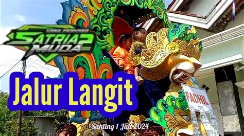 JALUR LANGIT SINGA DANGDUT SATRIA MUDA 2 SHOW DESA SANTING 1