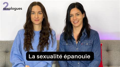 La Sexualité épanouie Youtube