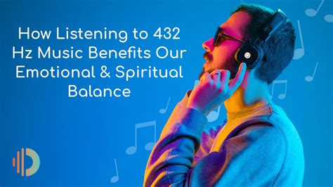 Listening to 432 Hz Music: Our Emotional & Spiritual Balance – Omnia ...