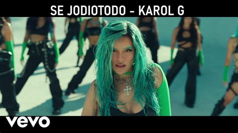 Karol G Sejodioto Letra Lyrics Que Chimba Se Siente Hacer El Amor