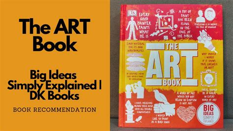 The Art Book Big Ideas Simply Explained Dk Books Book