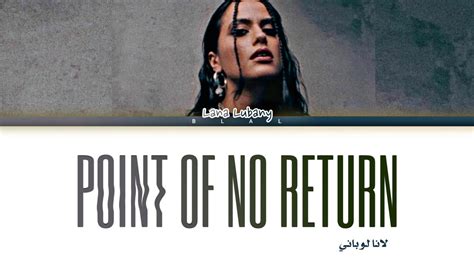 Lana Lubany Point Of No Return Lyrics Color Coded Lyrics Youtube