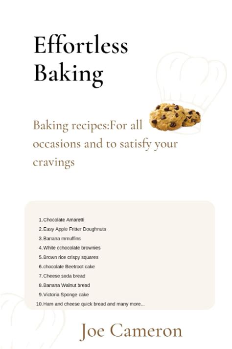 Effortless Baking Baking Recipesfor All Occasions And To Satisfy Your