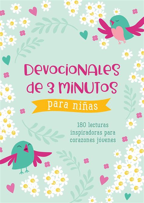 Devocionales de 3 Minutos para Niñas 180 lecturas inspiradoras para