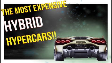 Top Hybrid Hypercars You Can Buy Youtube