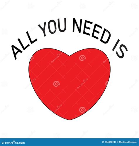 All You Need Is Love Calligraphy Lettering Quote Vector Hand Drawn