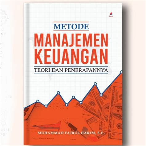 Jual Buku Metode Manajemen Keuangan Teori Dan Penerapannya Muhammad