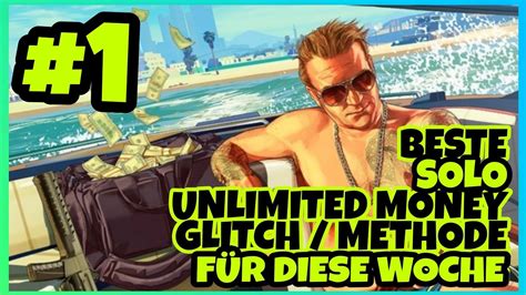 1 BESTE SOLO UNLIMITED MONEY GLITCH METHODE FÜR DIESE WOCHE IN GTA