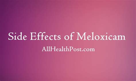 Meloxicam side effects-Know Everything About - Tech News Era