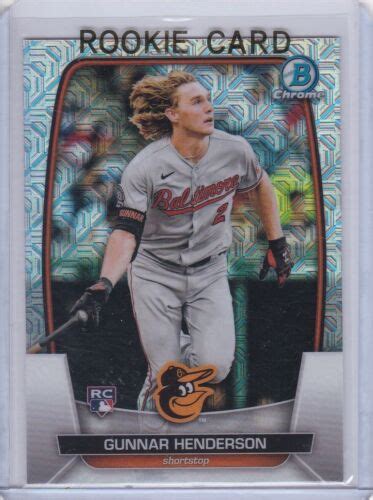 GUNNAR HENDERSON ROOKIE CARD 2023 Bowman Chrome RARE MOJO REFRACTOR