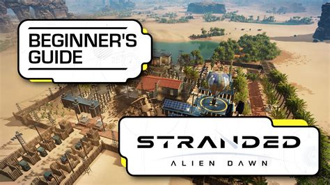 Stranded Alien Dawn Beginners Guide Guides Online