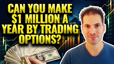 Options Trading Strategies Can You Make 1 Million By Trading Options