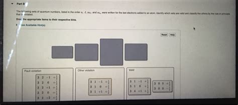 Solved Part B The Following Sets Of Quantum Numbers Listed Chegg