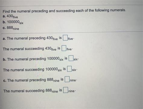 Solved Find The Numeral Preceding And Succeeding Each Of The Chegg