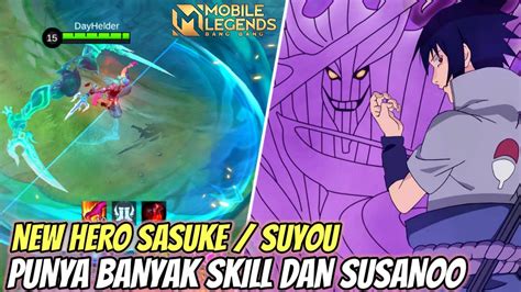 REVIEW HERO BARU SASUKE SUYOU TERLALU OP SKILL SUSANOO NYA BISA