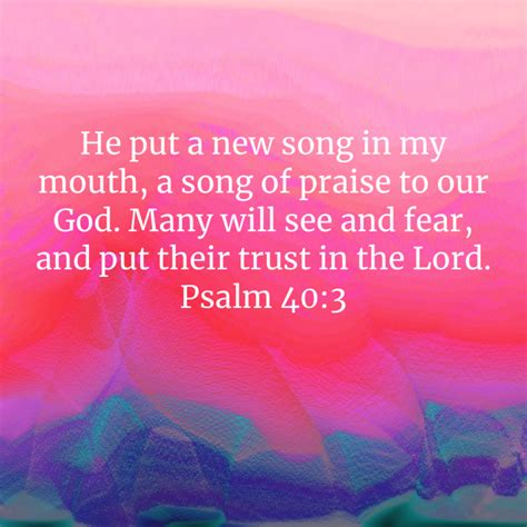 Psalm He Put A New Song In My Mouth A Song Of Praise To Our God