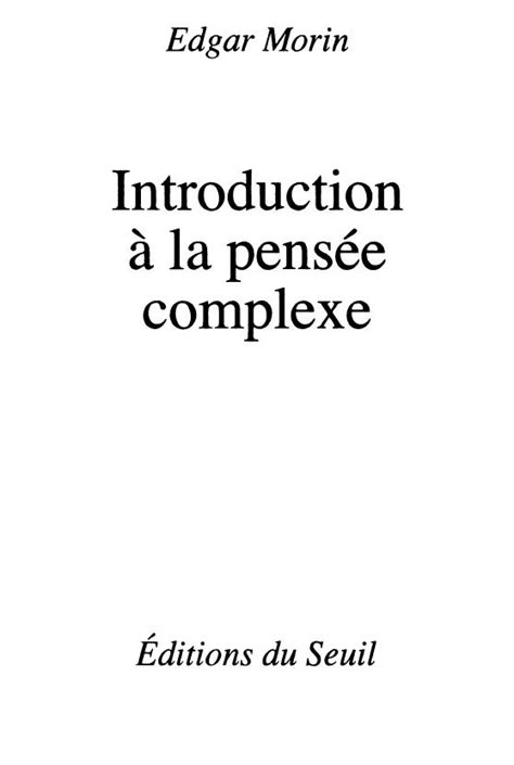 Edgar Morin Introduction A La Pense E Complexe Pdf Images Avec Recherche