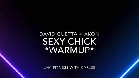 Warmup Sexy Chick David Guetta Akon Jam Fitness With Carlee Youtube