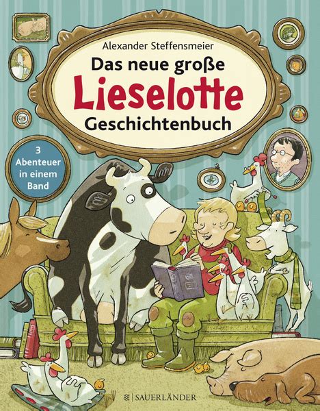 Das neue gro e Lieselotte Geschichtenbuch Книга на Немецком